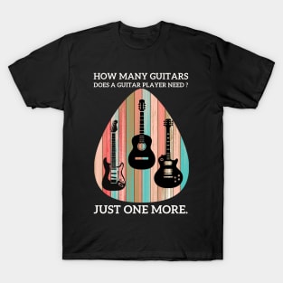 How Many Guitars Does A Guitar Player Need? Just One More T-Shirt